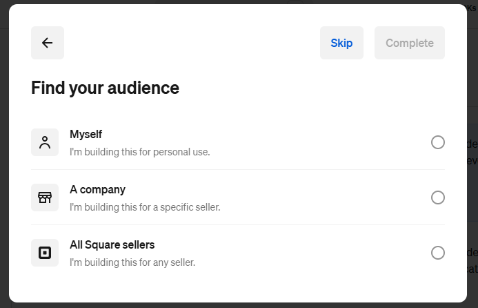 Find your audience. Click Skip at the top right.