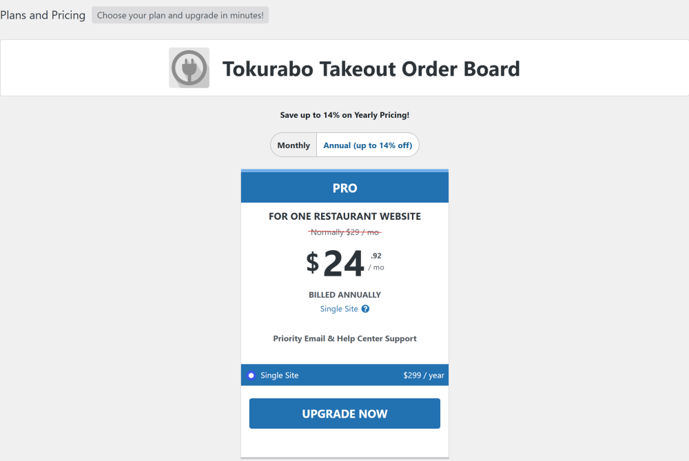 The Plans and Pricing screen. A Monthly and Annual switch, the Pro plan with its price, Single Site, and the UPGRADE NOW button