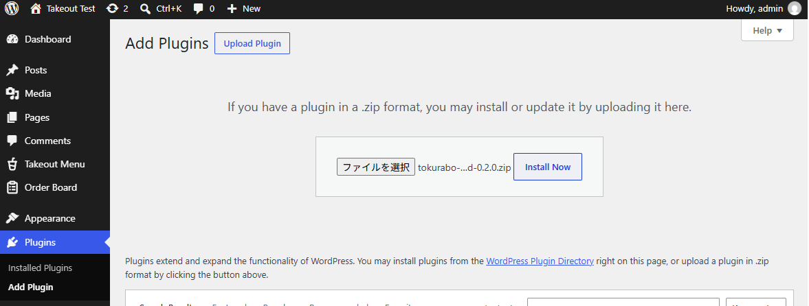 The Upload Plugin screen with the Order Board ZIP file chosen and the Install Now button